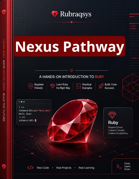 Front cover of a Ruby programming book titled "Nexus Pathway" by Rubraqsys, shown as a clean product-style graphic with a dark background, red title banner, and a large red gem illustration.