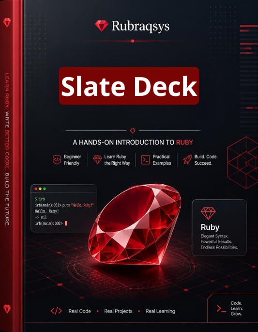 Front cover of the book 'Slate Deck: A Hands-On Introduction to Ruby' by Rubraqsys, featuring a dark slate gray background with a large red gem graphic and red title text.